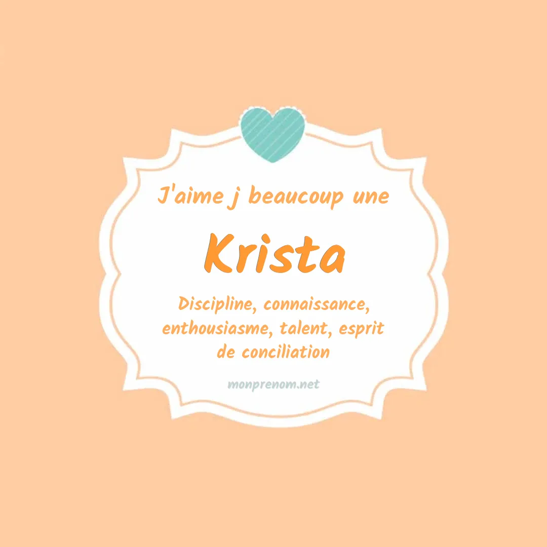 J'aime beaucoup Krista