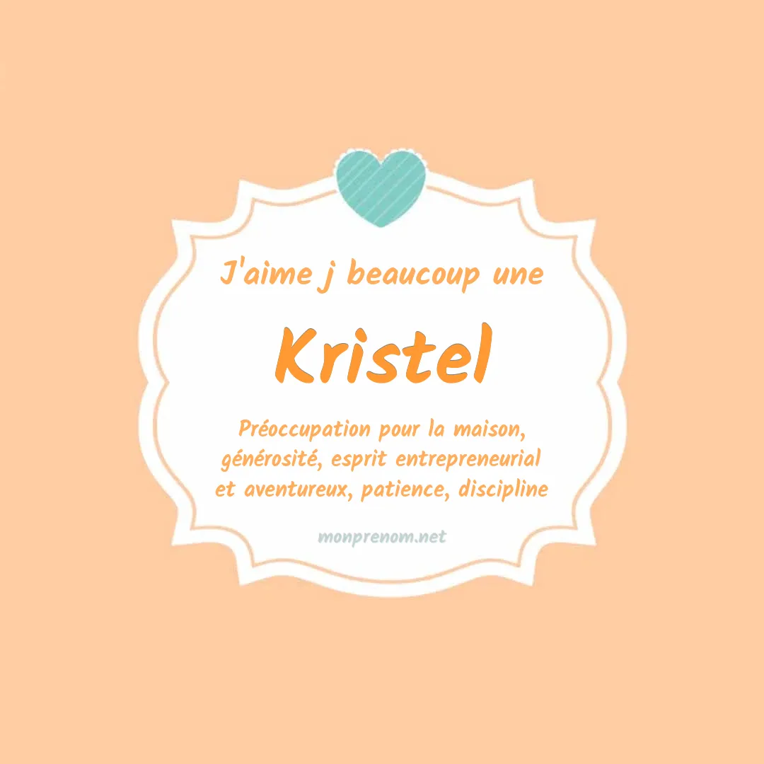 J'aime beaucoup Kristel