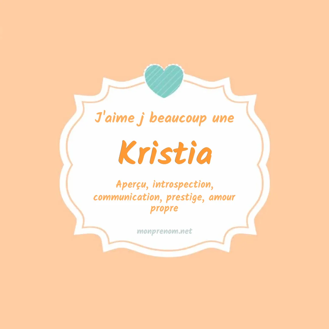 J'aime beaucoup Kristia