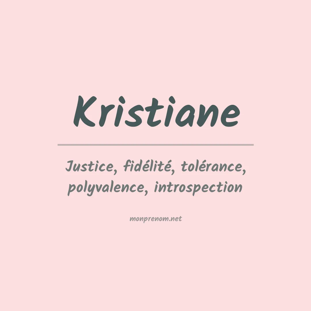 Signification du prénom Kristiane