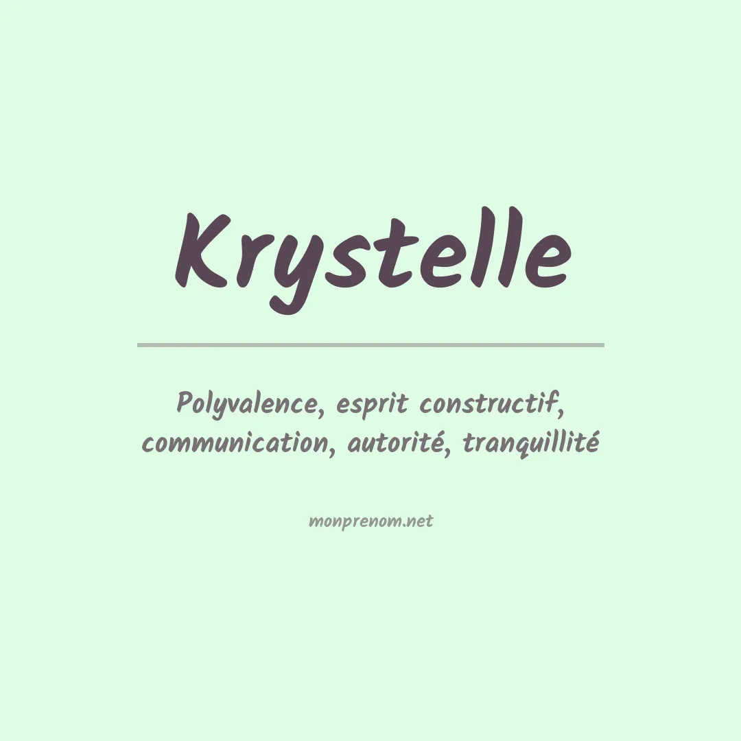 Signification du prénom Krystelle