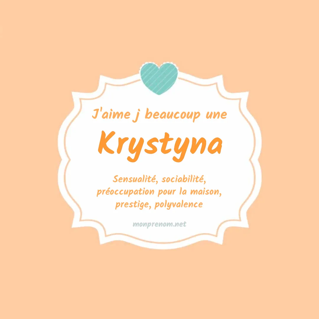 J'aime beaucoup Krystyna