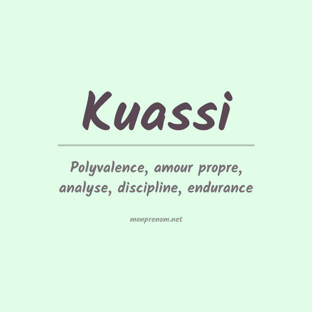 Signification du prénom Kuassi
