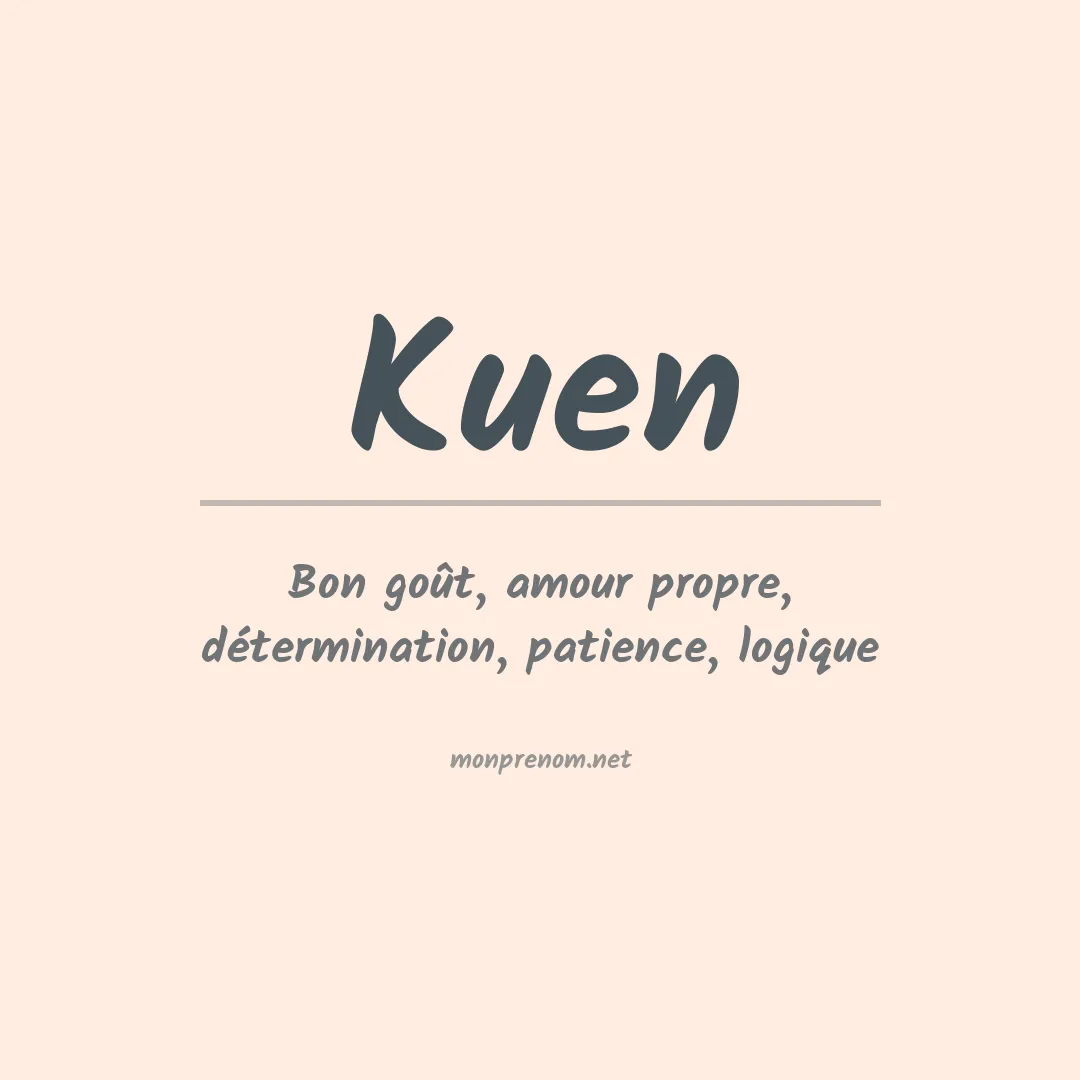 Signification du prénom Kuen