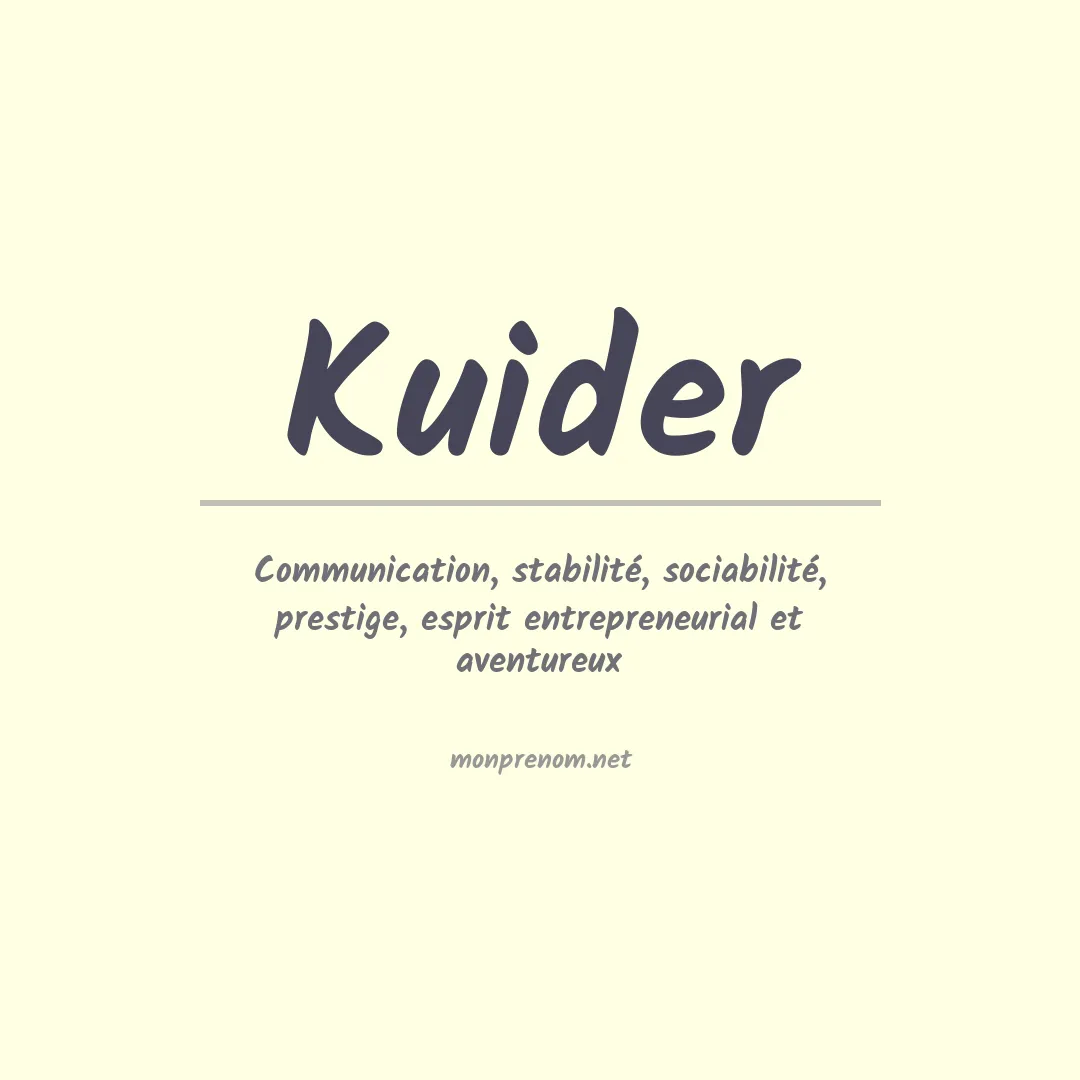 Signification du prénom Kuider
