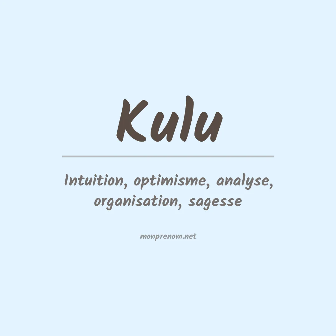Signification du prénom Kulu