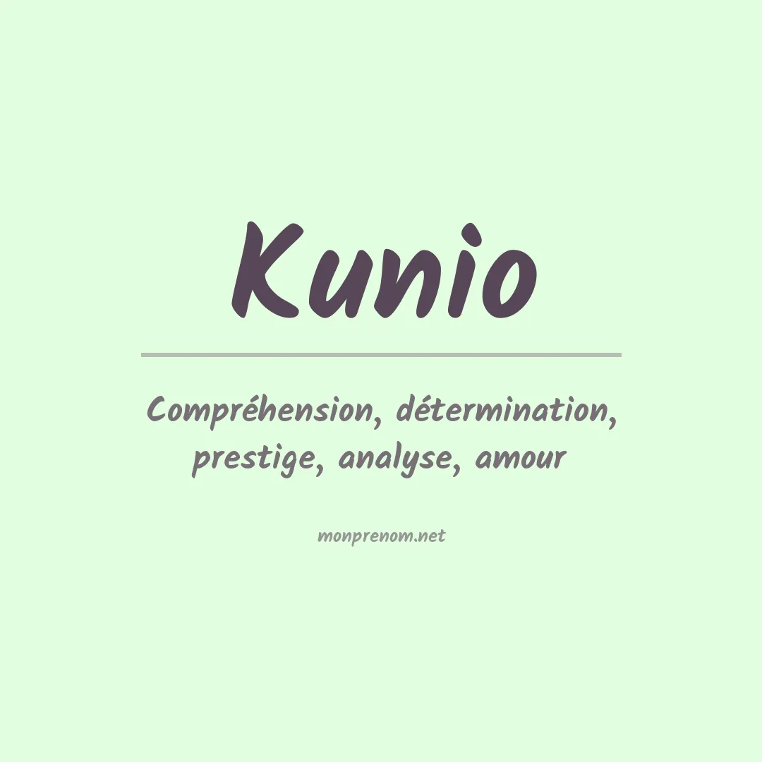 Signification du prénom Kunio