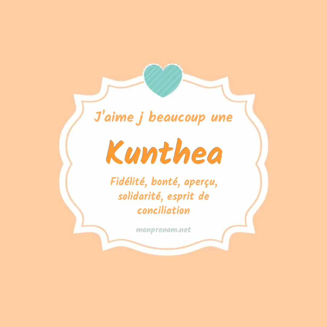 J'aime beaucoup Kunthea