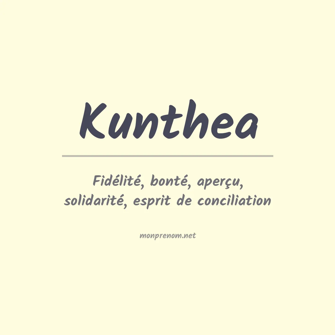 Signification du prénom Kunthea