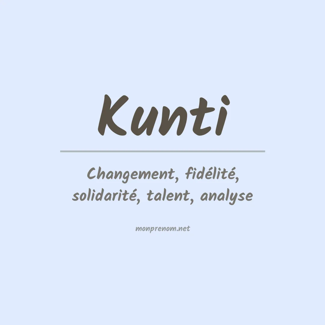 Signification du prénom Kunti