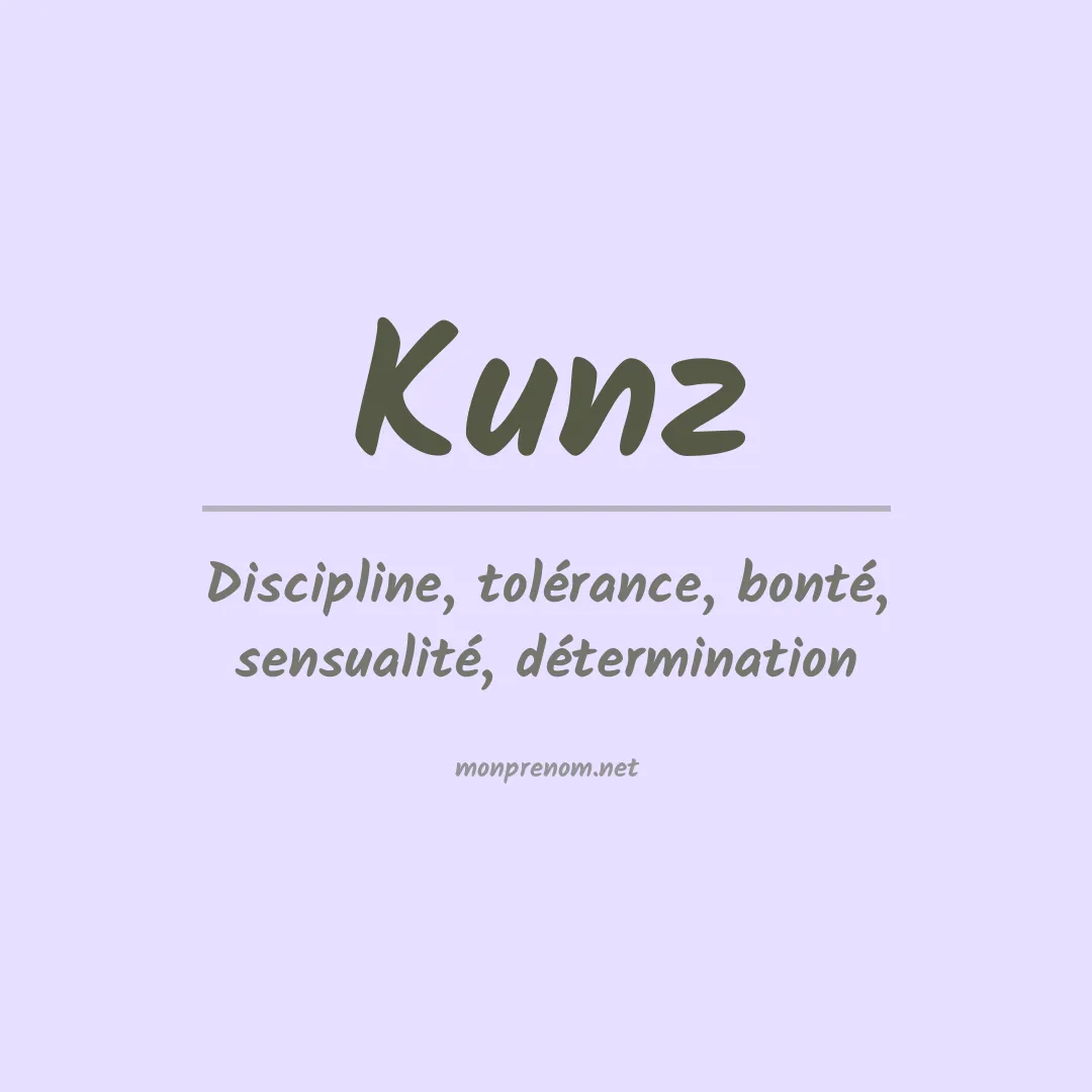Signification du prénom Kunz