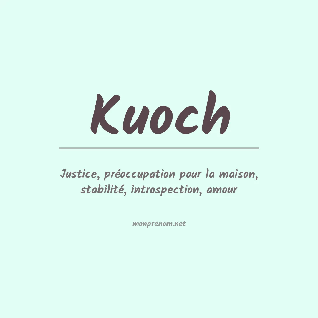 Signification du prénom Kuoch