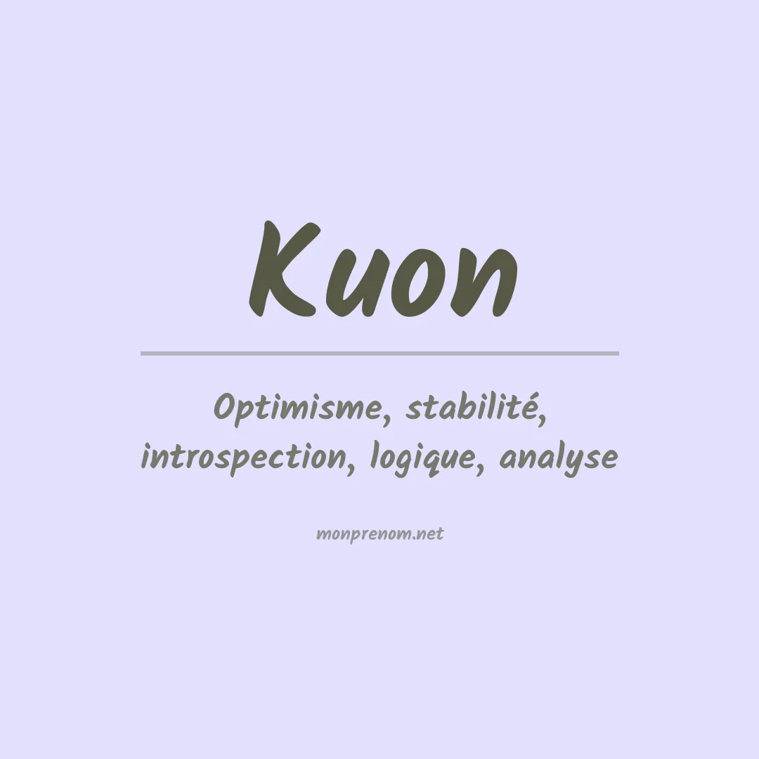 Signification du prénom Kuon