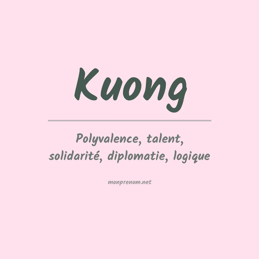 Signification du prénom Kuong