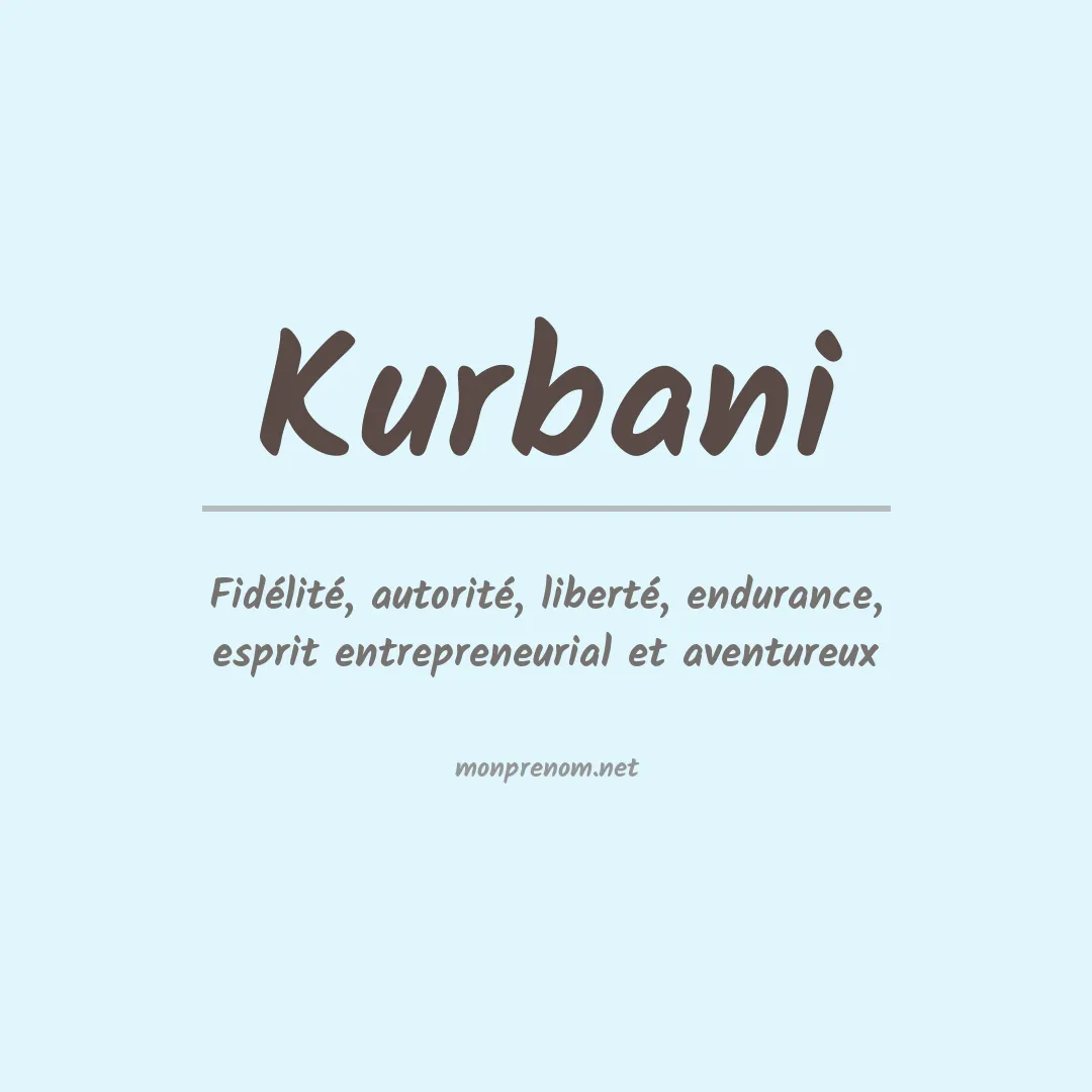 Signification du prénom Kurbani