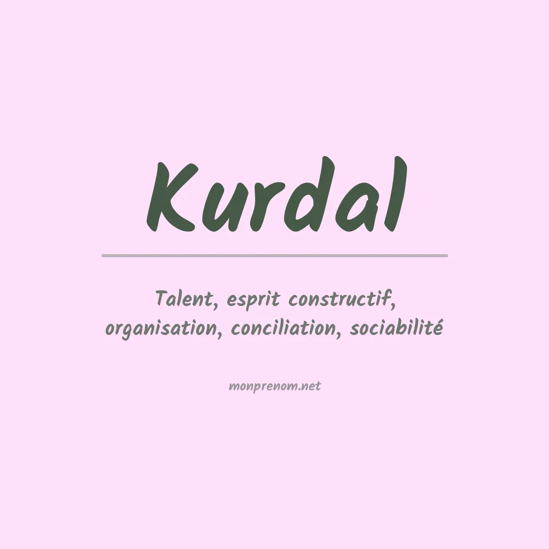 Signification du prénom Kurdal