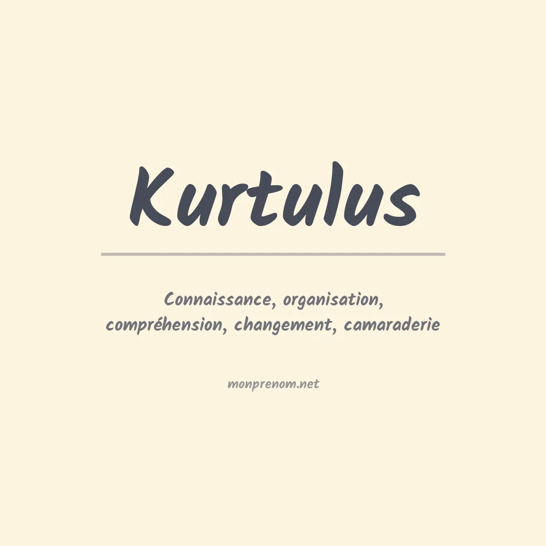 Prénom Kurtulus