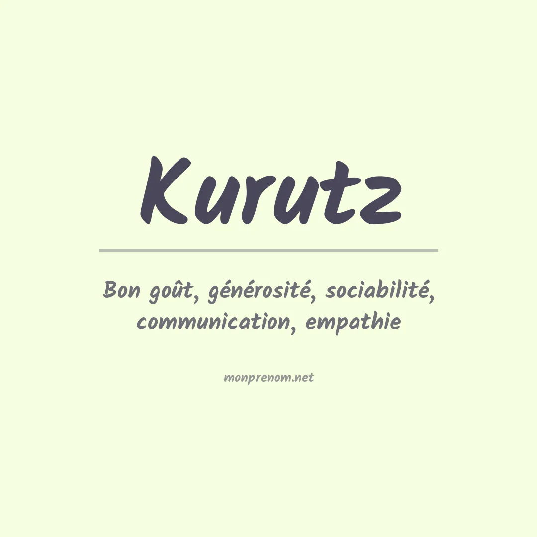 Signification du prénom Kurutz