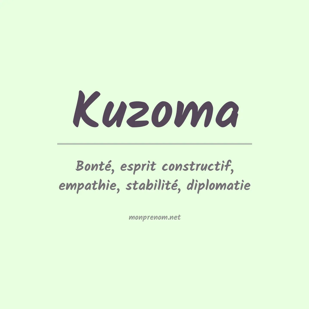 Signification du prénom Kuzoma