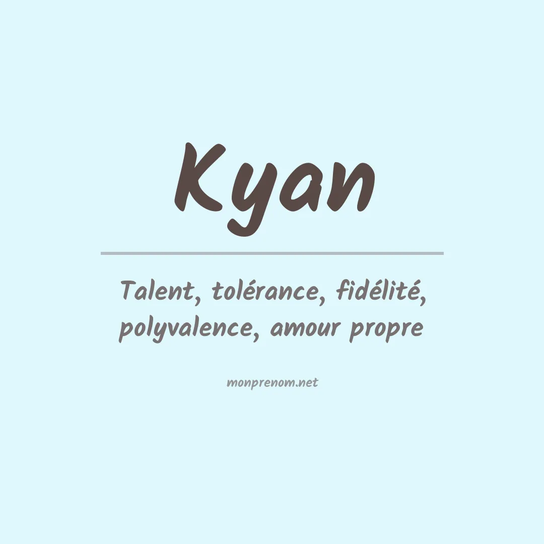 Prénom Kyan
