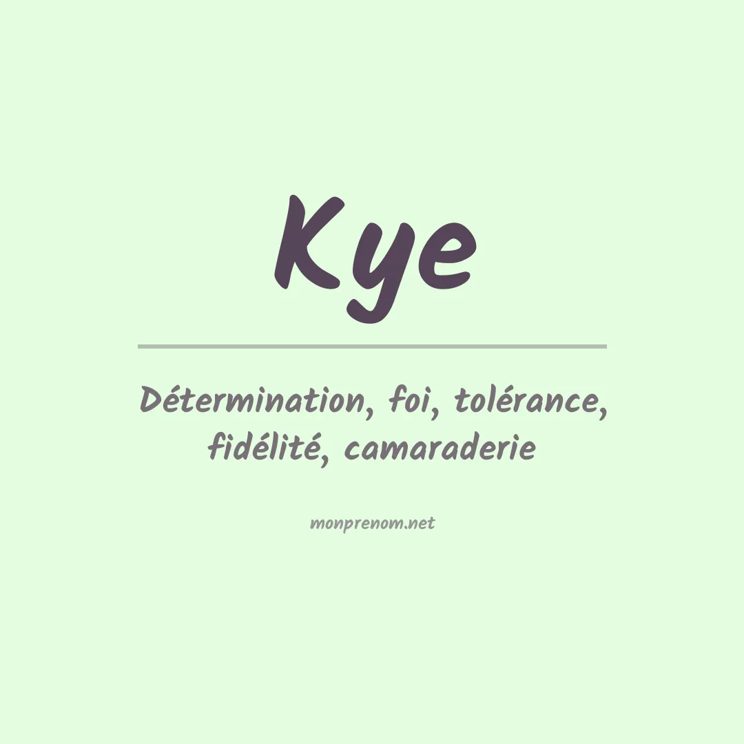 Prénom Kye