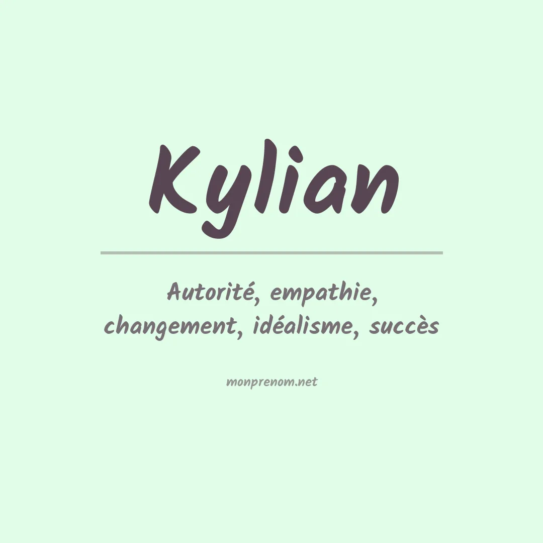 Signification du prénom Kylian