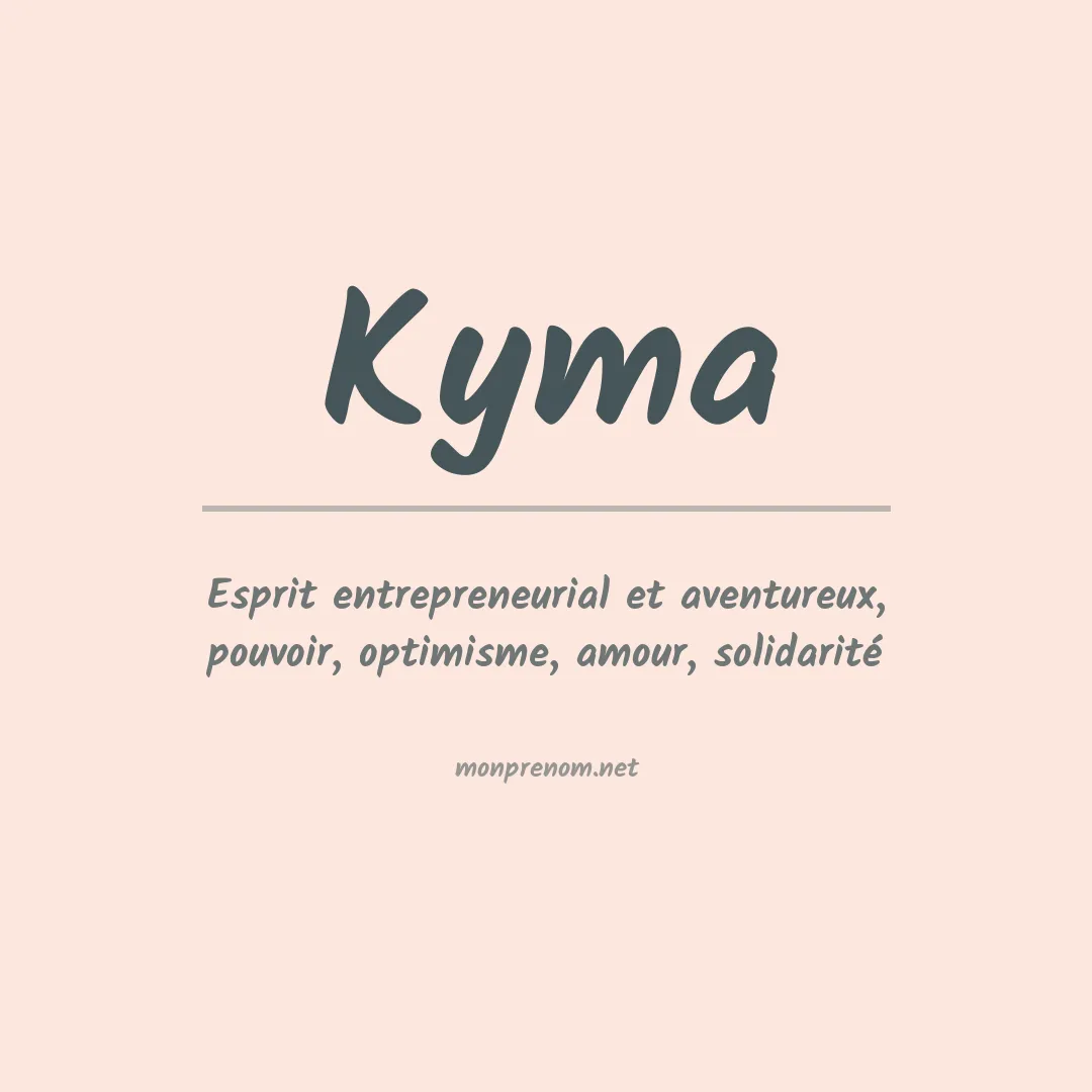 Prénom Kyma