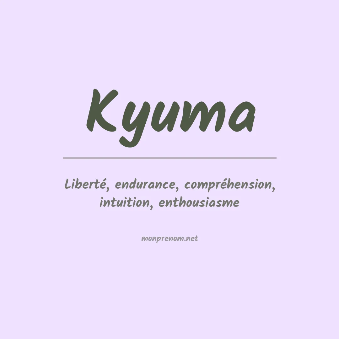 Signification du prénom Kyuma