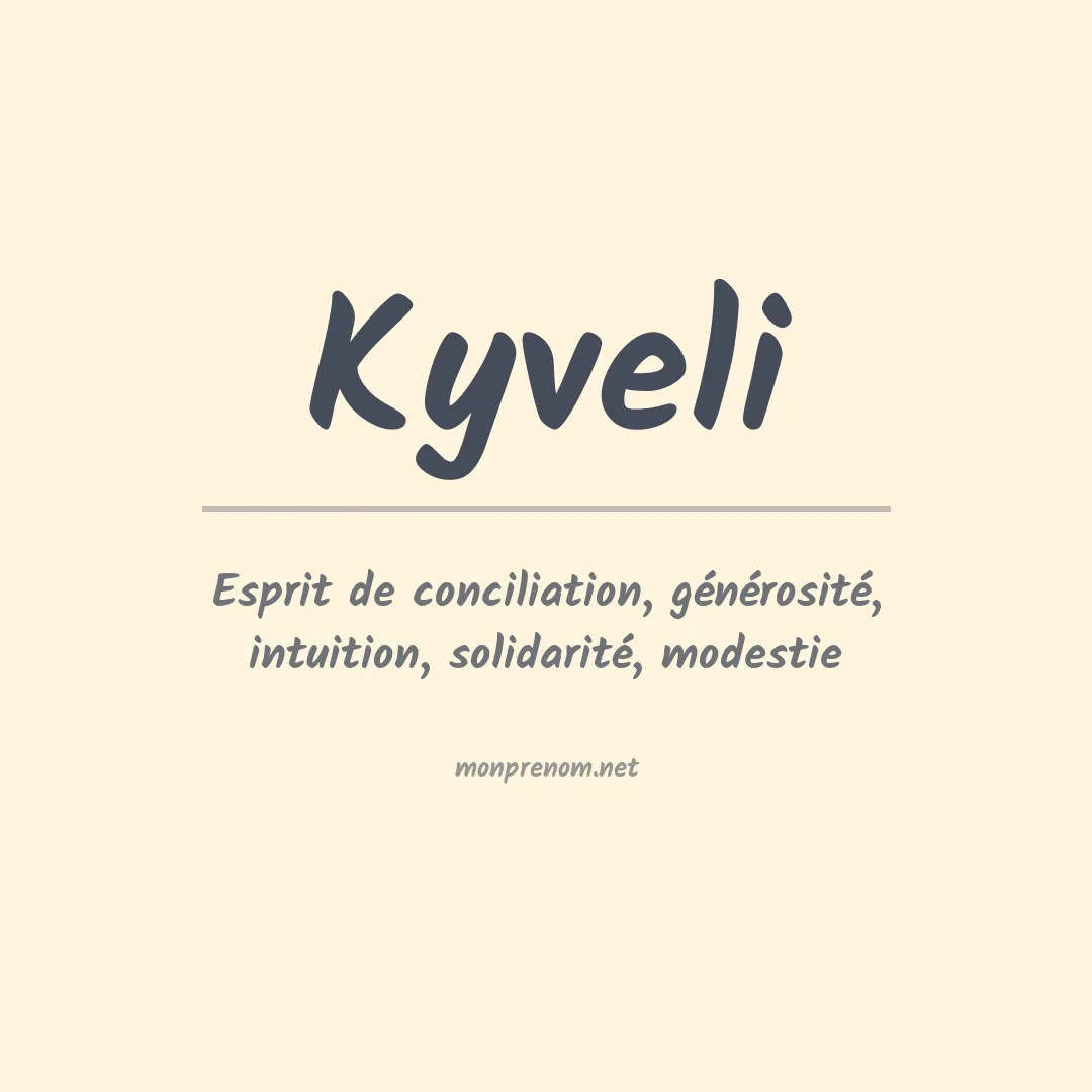 Signification du prénom Kyveli