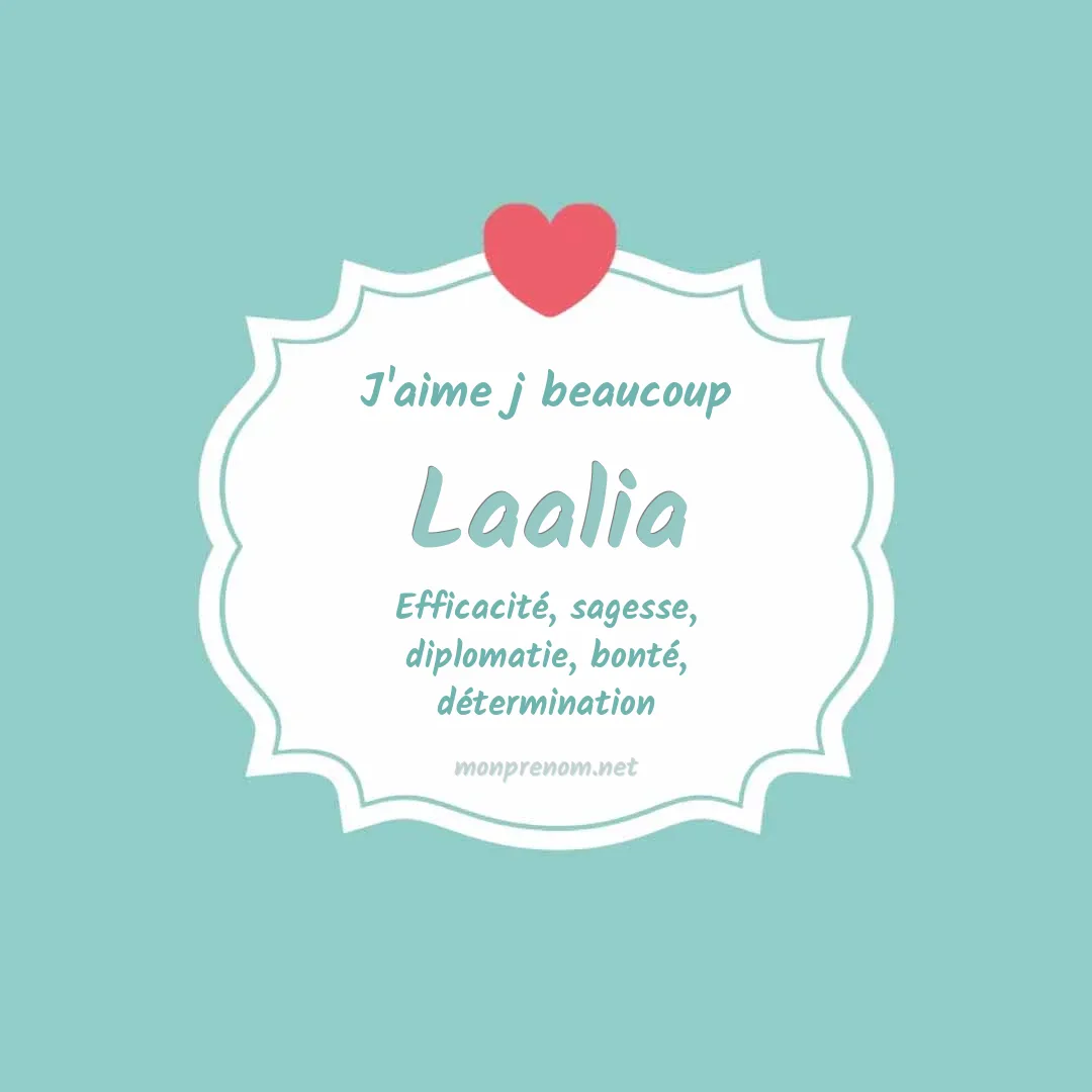 J'aime beaucoup Laalia