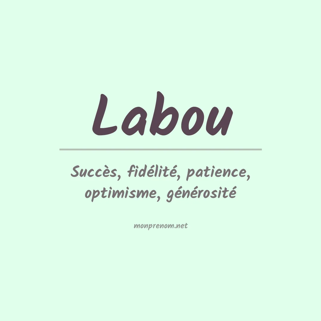 Signification du prénom Labou