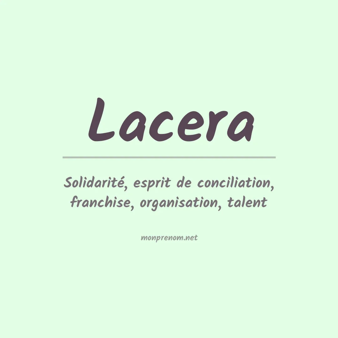 Signification du prénom Lacera