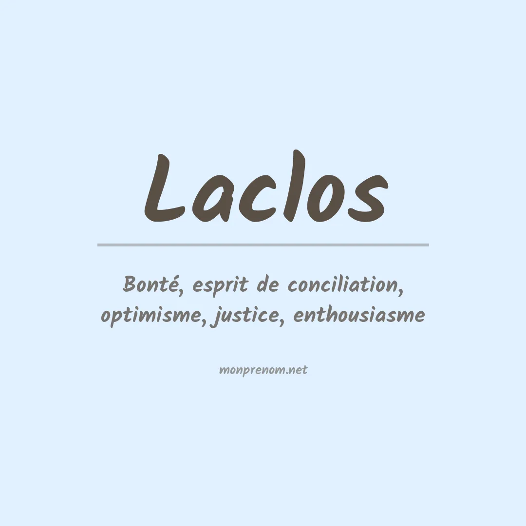 Signification du prénom Laclos