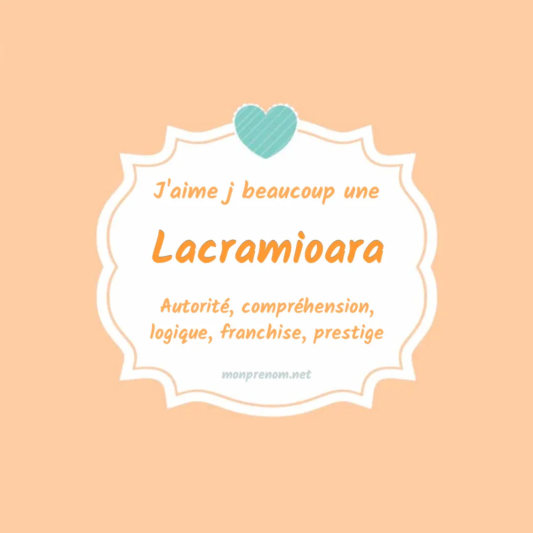 J'aime beaucoup Lacramioara
