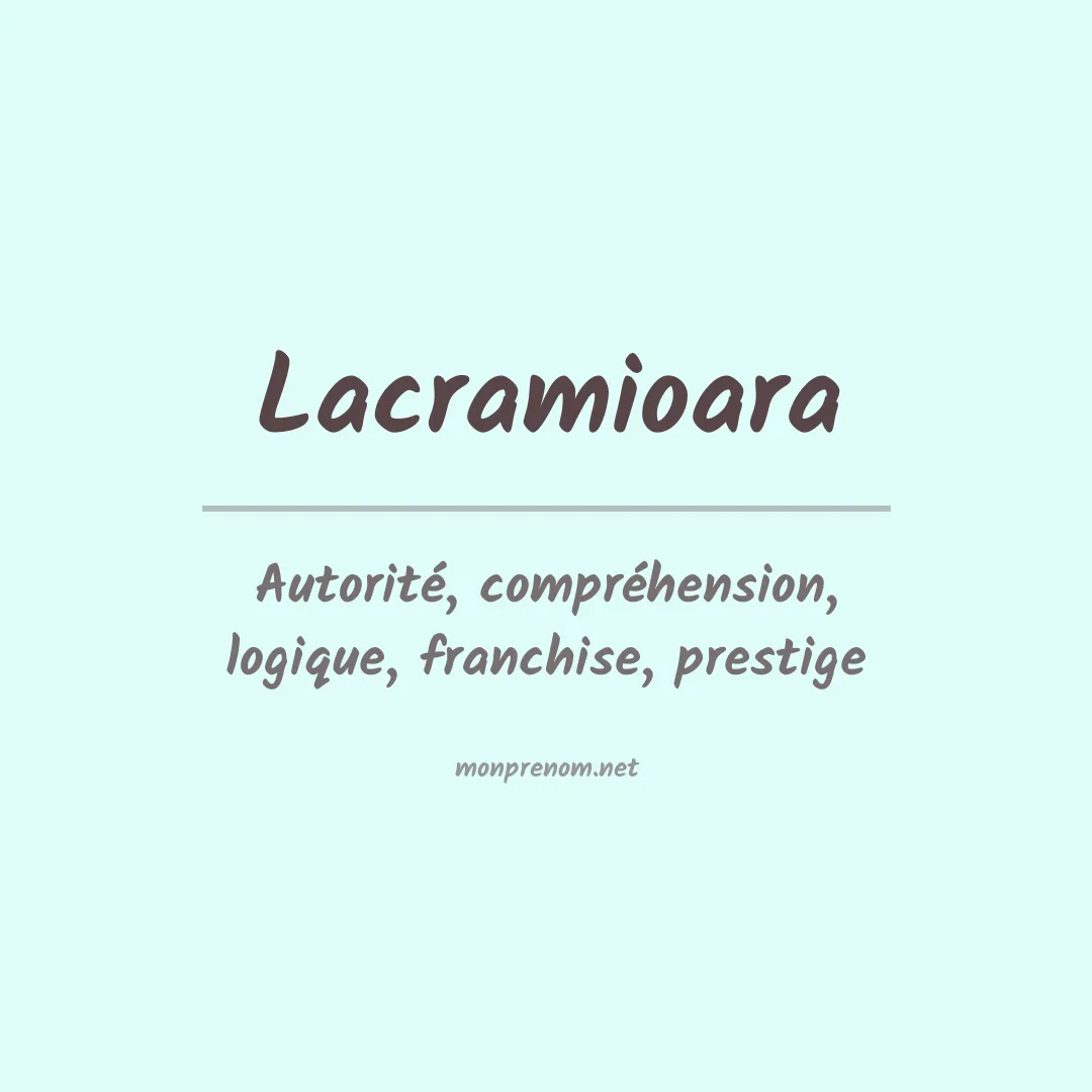 Signification du prénom Lacramioara