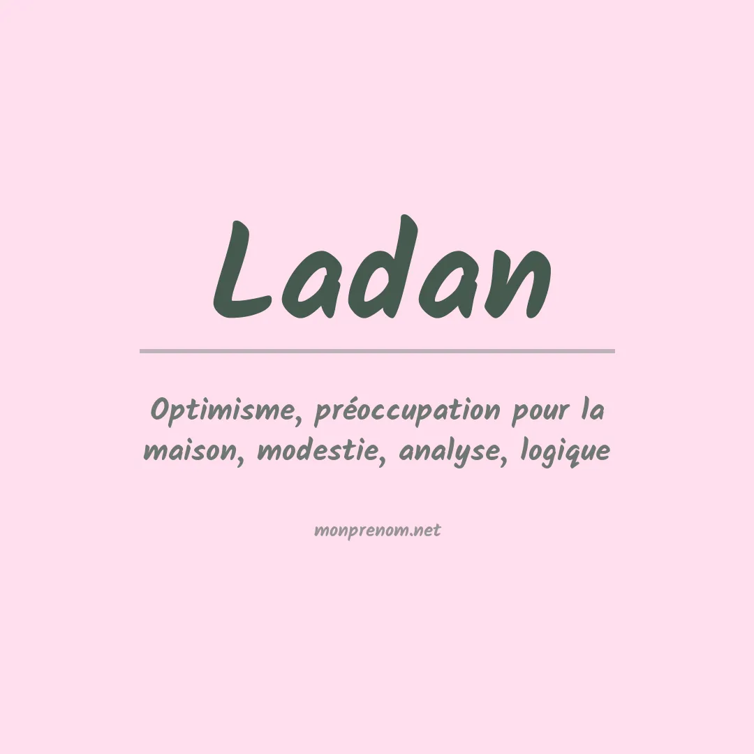 Signification du prénom Ladan
