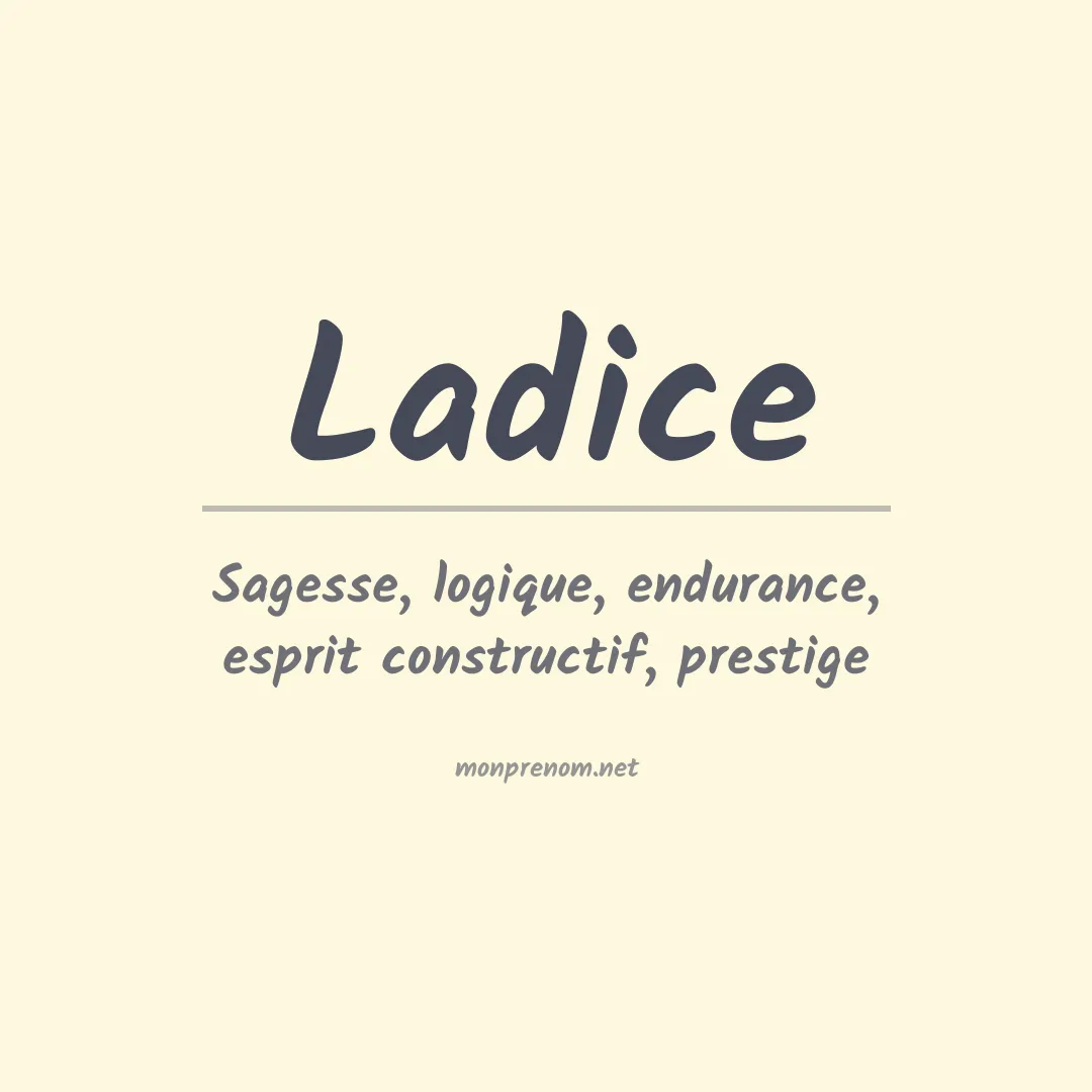 Signification du prénom Ladice