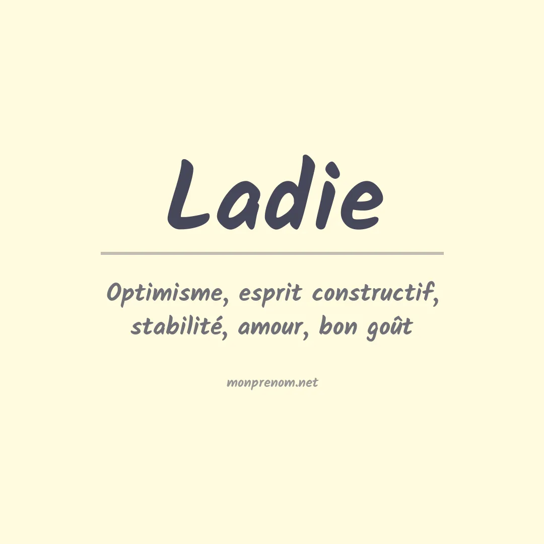 Signification du prénom Ladie
