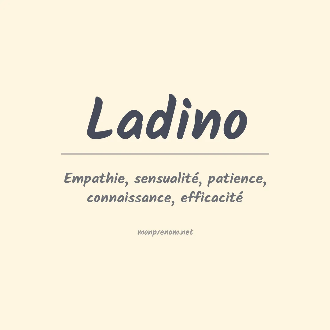 Signification du prénom Ladino