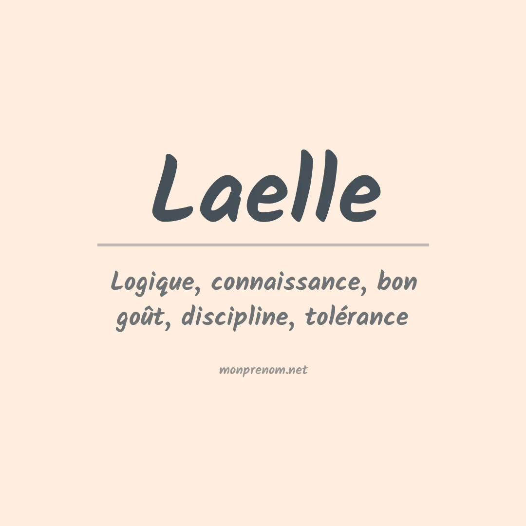Signification du prénom Laelle