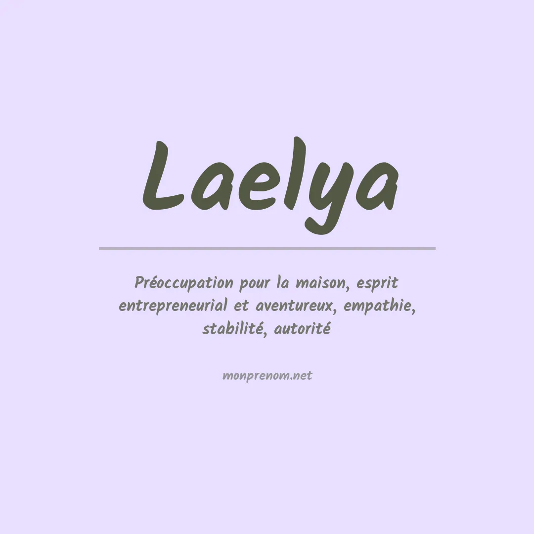 Signification du prénom Laelya