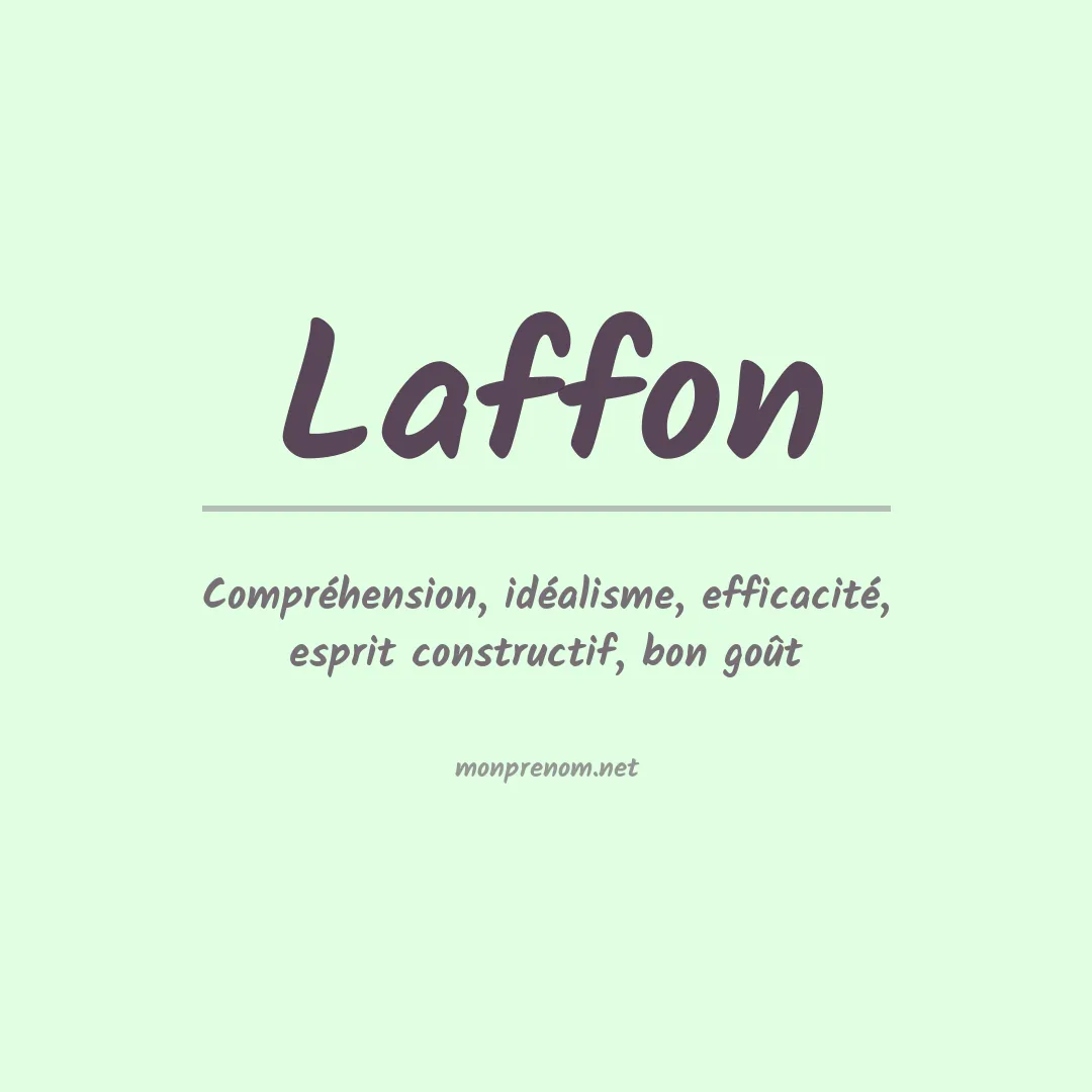 Signification du prénom Laffon