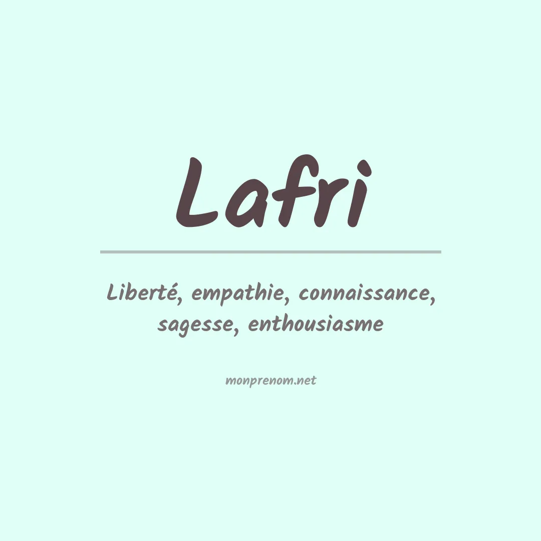 Signification du prénom Lafri