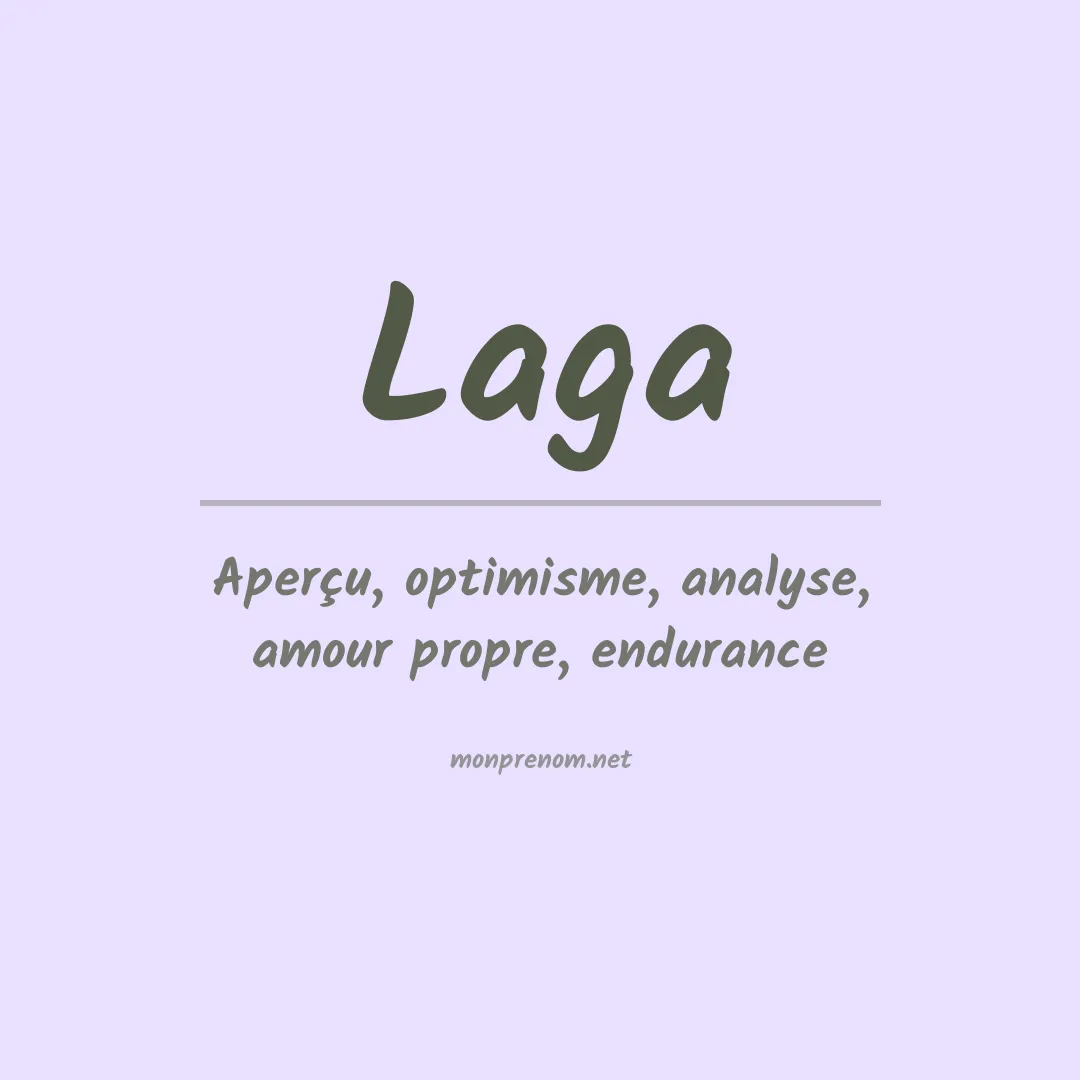 Signification du prénom Laga