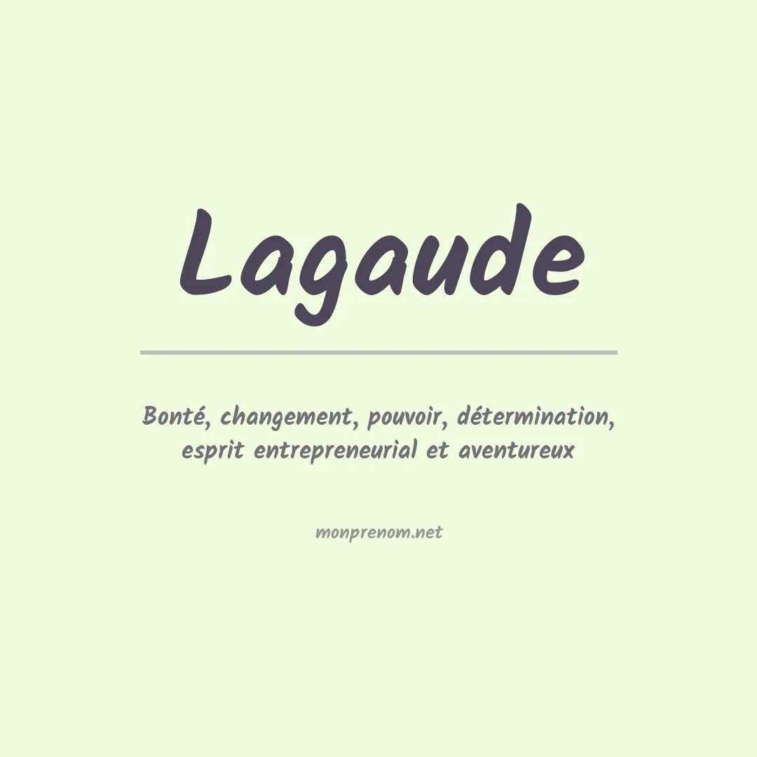 Signification du prénom Lagaude
