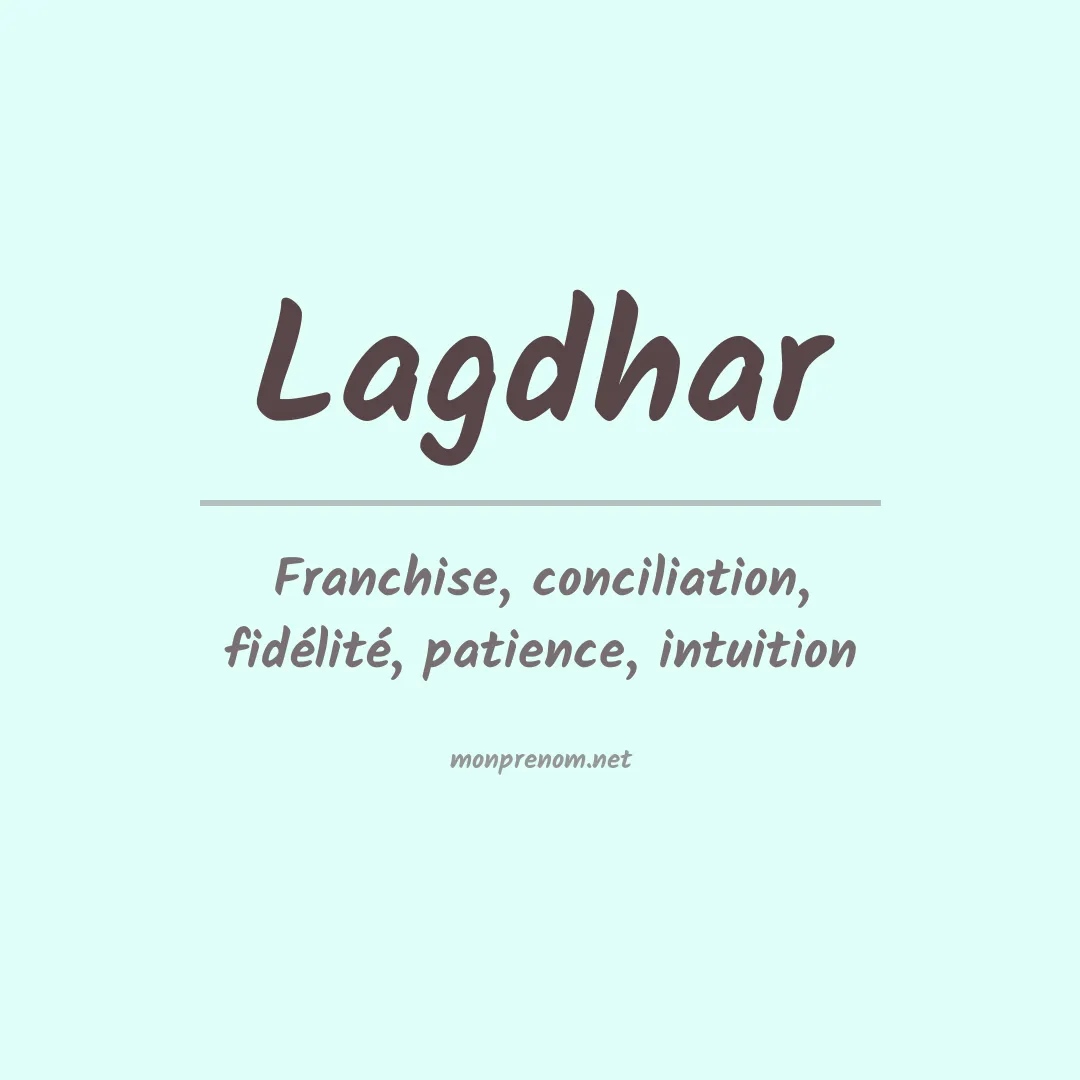 Signification du prénom Lagdhar