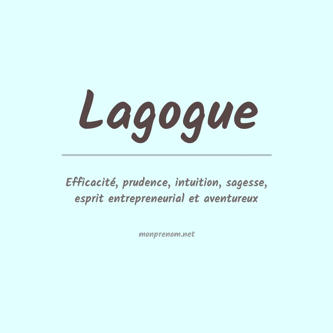 Signification du prénom Lagogue