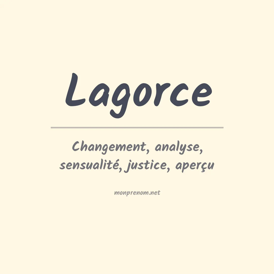 Signification du prénom Lagorce