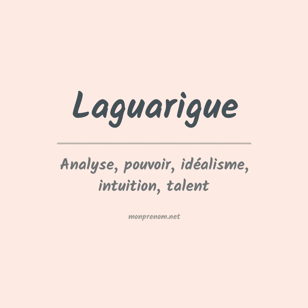 Signification du prénom Laguarigue