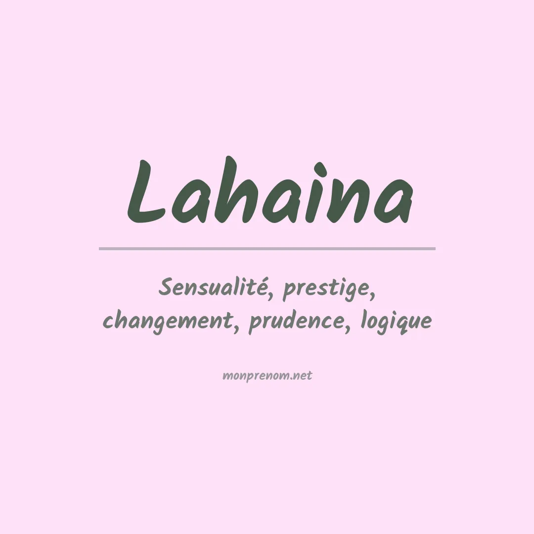 Signification du prénom Lahaina